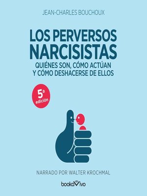 cover image of Los perversos narcisistas (The Perverse Narcissists)